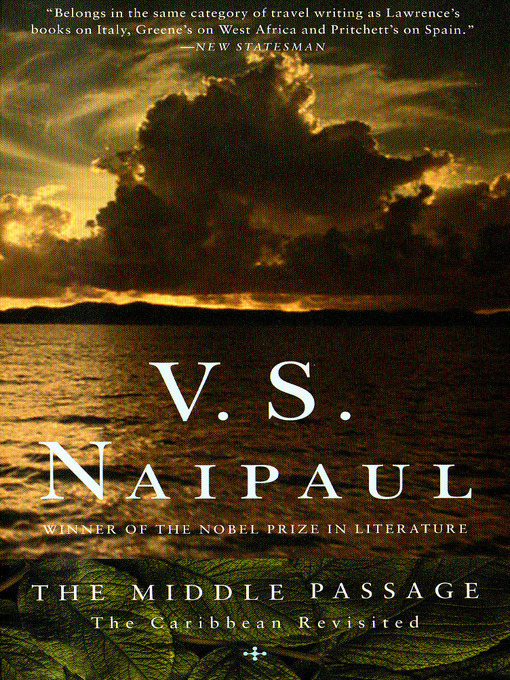 V. S. Naipaul创作的The Middle Passage作品的详细信息 - 可供借阅